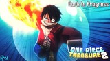 (WIP) New! | One Piece Treasure 2 | Testing | Roblox