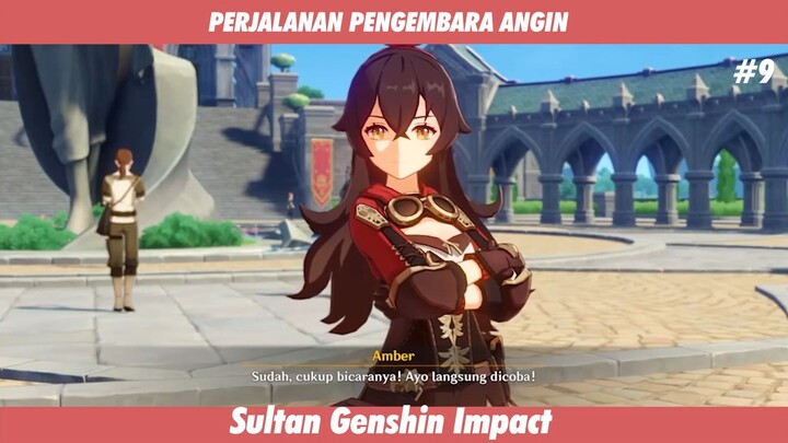 PERJALANAN SI PENGEMBARA ANGIN #9