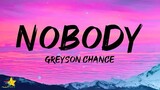 Greyson Chance - Nobody (Lyrics)