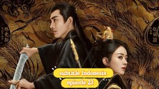 legend of shenli subtitle indo episode 23