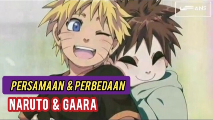 PERSAMAAN & PERBEDAAN NARUTO & GAARA