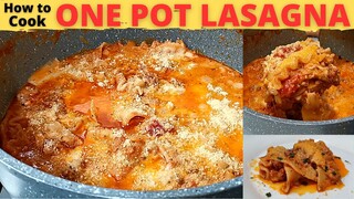 ONE POT LASAGNA | No Oven Lasagna RECIPE | One Pot Recipe | Lasagna In A POT | No Bake LASAGNA