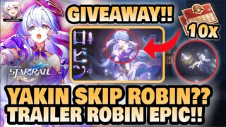 YAKIN SKIP ROBIN NIH??! Trailer Robin Bagus Banget!! 😍 +GIVEAWAY!! | Honkai: Star Rail