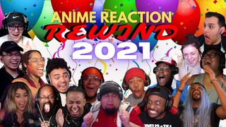 ANIME REACTION REWIND 2021