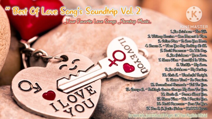 Best Of Love Songs Soundtrip Vol.2 _Your Favorite Love Songs _Nonstop Music..