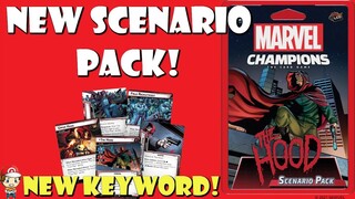 New Marvel Champions Scenario Has NINE Encounter Sets & a New Keyword! (The Hood!)