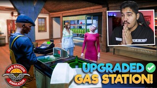 I UPGRADED MY GAS STATION!  - GAS STATION SIMULATOR #5