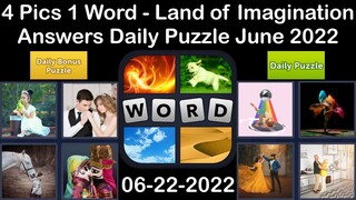 4 Pics 1 Word - Land of Imagination - 22 June 2022 - Answer Daily Puzzle + Bonus Puzzle