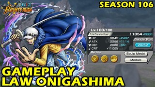 Gameplay Law Onigashima - Masih Bisa Membantai Nihh - One Piece Bounty Rush