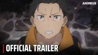 Re:ZERO Season 3 - Official Trailer