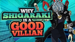 Why Shigaraki Is A GOOD Villain!