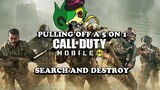 Epic 5 on 1 |  Call of Duty Mobile - Search and Destroy