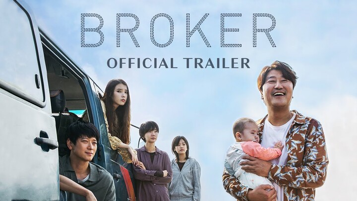 BROKER - Official Trailer