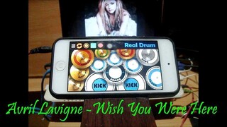 Avril Lavigne - Wish You Were Here (Real Drum App Cover by Raymund)