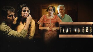 FLAT NO 609 | ফ্লাট নং-৬০৯ | ABIR | SOUMITRA | RUDRANIL | Bengali Horror Movie