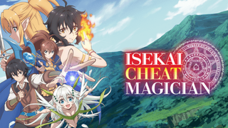 Isekai cheat magician [Special]