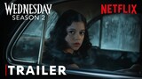 Wednesday: Season 2 - Teaser Trailer | Jenna Ortega