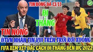 TIN NÓNG: ĐT VIỆT NAM NHẬN TIN VUI TỪ TRÊN TRỜI RƠI XUỐNG, FIFA XEM XÉT ĐẶC CÁCH ĐI THẲNG ĐẾN WC2022