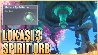 Kumpulkan Spirit Orb - Genshin Impact 4.4