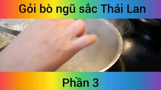 Gỏi bò ngũ sắc Thái Lan #3