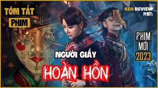 [Tóm Tắt Phim Kinh Dị] Phạm ĐẠI KỊ khiến cả Gia Tộc B.ỏ M.ạng| Người Giấy Hoàn Hồn | Ken Review Phim