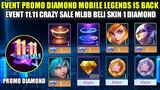 EVENT PROMO DIAMOND MLBB 2021 PART 2!!! CRAZY SALE 11.11 BELI SKIN EPIC CUMA 1 DIAMOND