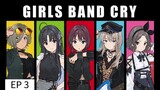 Anime GIRLS BAND CRY (EP3)