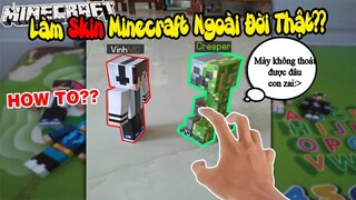 Làm Thế Nào Để Làm Skin Minecraft Từ Giấy?! - Trang Trí Phải Nói Là Bao Chất !!