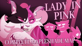 Lady In Pink | COMPLETE Mapleshade MAP