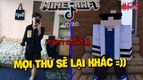 Minecraft TIK TOK || Khi Vào Tay Tôi Mọi Thứ Sẽ Lại Khác =)) | Thánh Cosplay - Phần 3