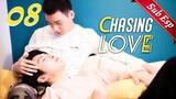 【ENG SUB】Chasing Love 08🌈BL /ChineseBL /boylove