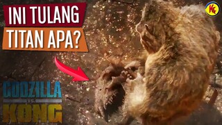 Penjelasan Kerangka Misterius di Film GODZILLA VS KONG