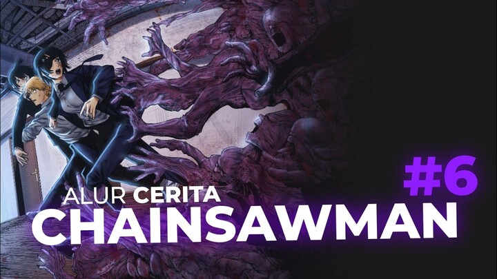 PERTARUNGAN SENGIT DENJI VS ETERNITY DEVIL | ALUR CERITA CHAINSAW MAN Part 6