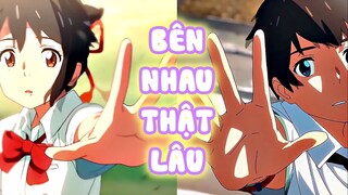 Anh và em bên nhau thật lâu | AMV