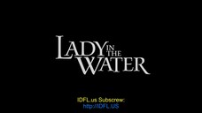 lady in the water movie (malay subtitles)