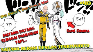 APA YANG TERJADI SAITAMA LANCANG TERHADAP TENRYUUBITO - ONE PIECE X ONE PUNCH MAN #40