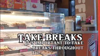 take a break