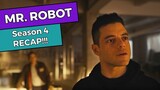 Mr. Robot - Season 4 RECAP!!!