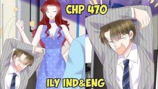 I Love You Chapter 470 Sub English & Indonesia