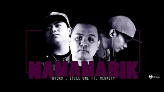 Nananabik - Still One Hydro Ft. Mc Nazty