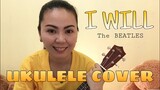 I WILL | THE BEATLES | UKULELE COVER