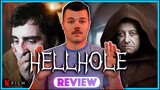 Hellhole Netflix Movie Review