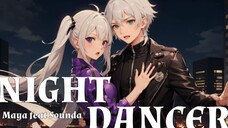 Penari Malam NIGHT DANCER - Imase COVER by Akazuki Maya feat Sounda