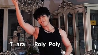 T-ara - Roly Poly｜给你们表演一个猛男卖萌的大动作