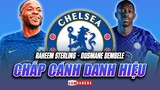 Raheem Sterling – Ousmane Dembele: Đôi cánh CHẮP CÁNH ƯỚC MƠ chinh phục danh hiệu của Chelsea