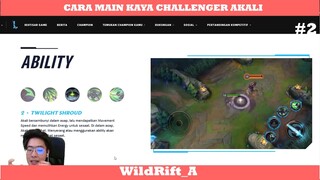 cara main kaya challenger akali #2