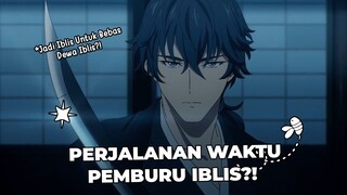 Dari Jaman Samurai Hingga Modern, Memburu Iblis?! Kijin Gentoushou~