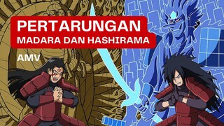 (EDIT AMV) - PERTARUNGAN MADARA DAN HASHIRAMA