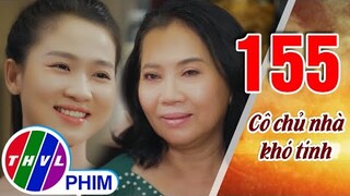 Cô chủ nhà khó tính | Phim ngắn cuối tuần - Tập 155