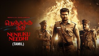 Nenjuku Needhi (2022) [Tamil]